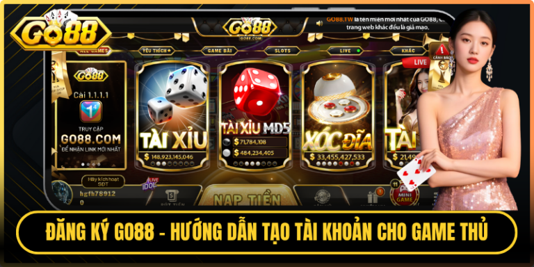 Đăng Ký Go88 - Hướng Dẫn Tạo Tài Khoản An Toàn Cho Game Thủ